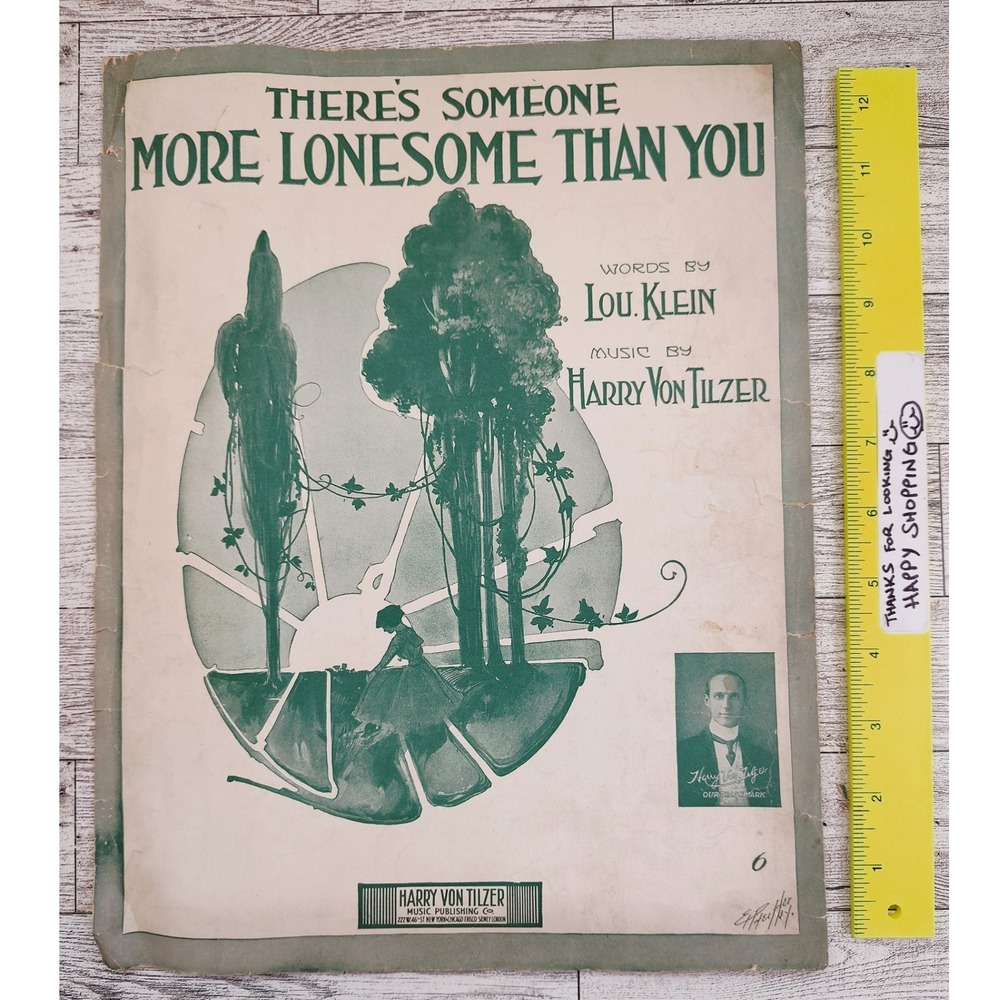 1916 There's Someone More Lonesome Than You Sheet Music Harry Von‎ Tilzer Art